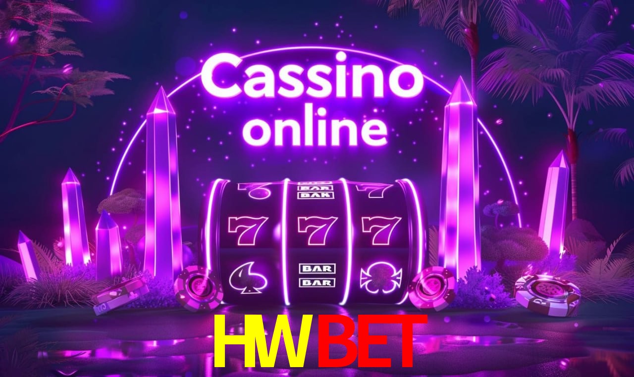 Casino Ao Vivo HWBET